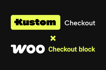 WooCommerce checkout block support in Kustom Checkout